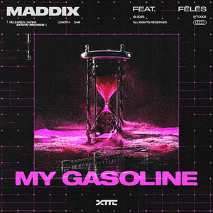 My Gasoline (Extended Mix)