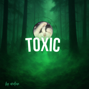 Toxic