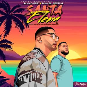 Santa Elena (feat. Dom el Bestial)