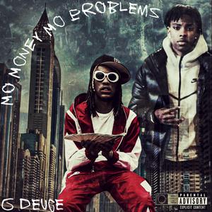 MMMP (Mo Money Mo Problems)