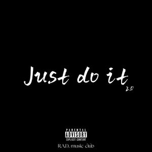 Just Do It2.0 伴奏