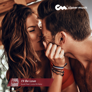 I'll Be Love