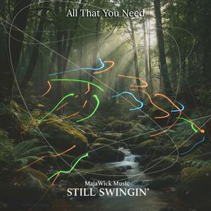 All That You Need (feat. 2 Chainz & Bryson Tiller)