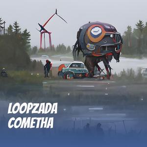 Loopzada Cometha