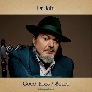 Good Times (Remastered 2019)