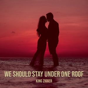 We Should Stay Under One Roof