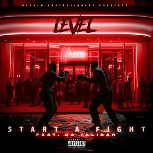 Start A Fight (feat. Da Taliban)