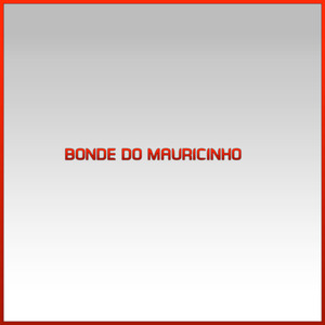BONDE DO MAURICINHO