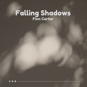 Falling Shadows