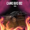 mc Jajau - Carro Bixo 002 (feat. mc pl alves)