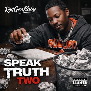Speak The Truth Two