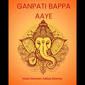 Ganpati Bappa Aaye