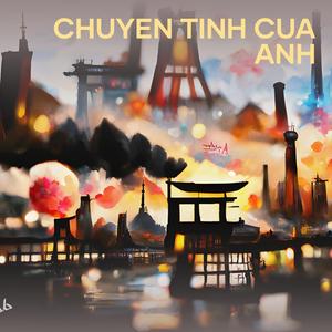 CHUYEN TINH CUA ANH