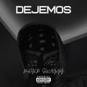 Dejemos