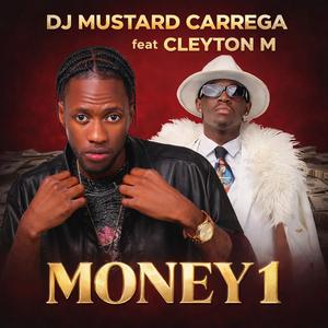 Money 1 (feat. Cleyton M)