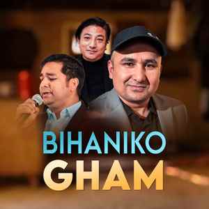 Bihaniko Gham (Freestyle)