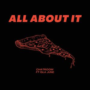 All About It (feat. Isla June)