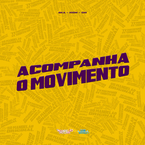 Acompanha o Movimento