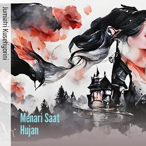 Menari Saat Hujan