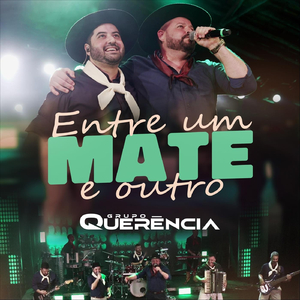 Entre Um Mate E Outro (Ao Vivo) [feat. Tchê Barbaridade]