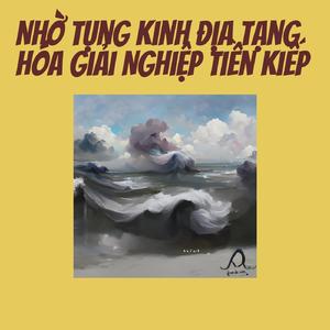 Nhờ Tụng Kinh Địa Tạng Hóa Giải Nghiệp Tiền Kiếp (Acoustic)