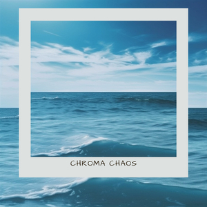 Chroma Chaos