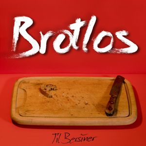 Brotlos