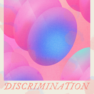 Discrimination