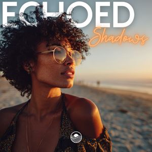 Echoed Shadows