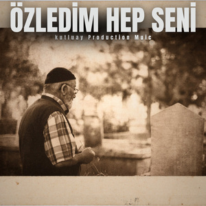Özledim Hep Seni (Anatolian Trap)