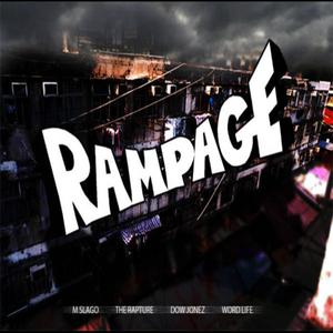 Rampage The Stage (feat. Money Stax)