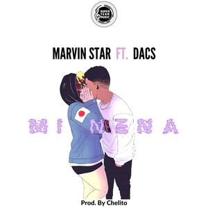 Mi Nena (feat. Marvin Star & Dacs)