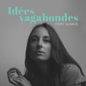 Idées vagabondes