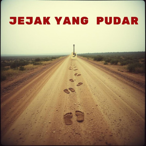 Jejak Yang Pudar
