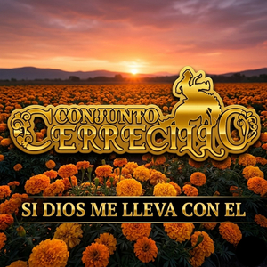 Si Dios Me Lleva Con El