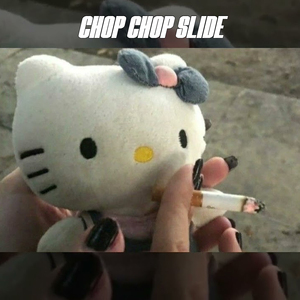 Chop Chop Slide (sped up) (Remix)