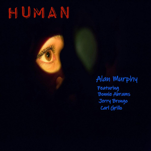 Human (feat. Bonnie Abrams, Jerry Brongo & Carl Grillo)