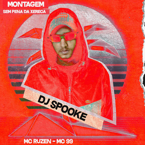 Montagem Sem Pena da Xereca