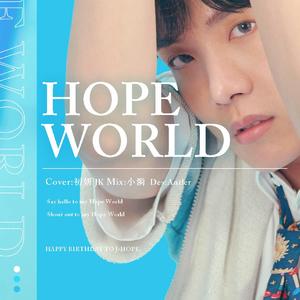 Hope World【Acappella ver.】