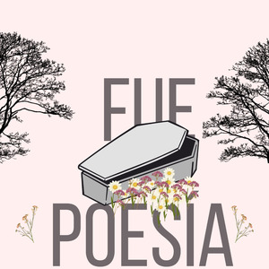 Fue Poesía