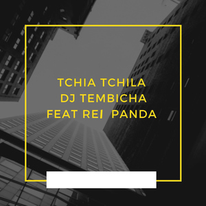 Tchia Tchila