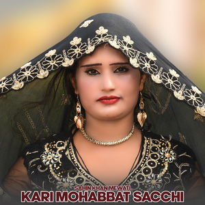 Kari Mohabbat Sacchi