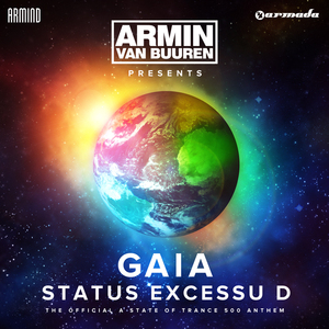 Status Excessu D (The Official A State Of Trance 500 Anthem) (Original Mix)