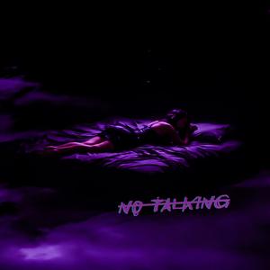No Talking