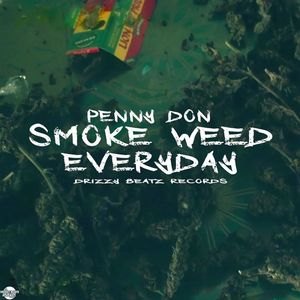 Smoke Weed Everyday