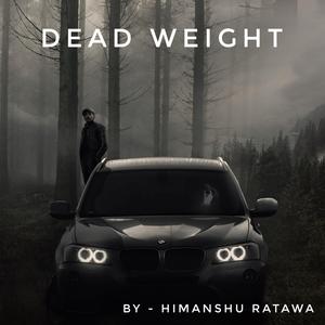 Dead weight