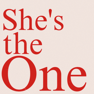 She's the One
