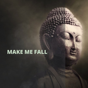 Make Me Fall