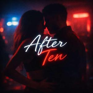 After Ten (Radio Edit)
