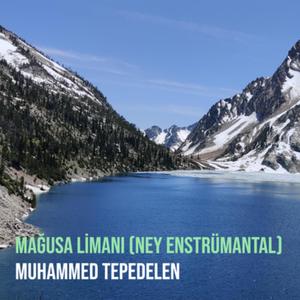 Mağusa Limanı (Ney Enstrümantal)